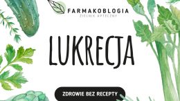 Korzeń lukrecji - Zdrowie bez recepty